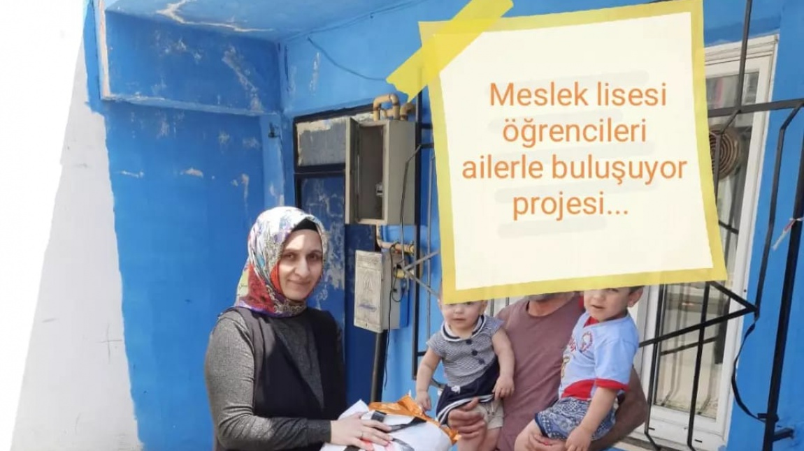 MESLEK LİSESİ AİLERLE BULUŞUYOR 'NİSAN AYINDA'...